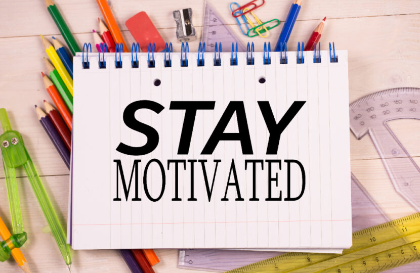 How to Stay Motivated