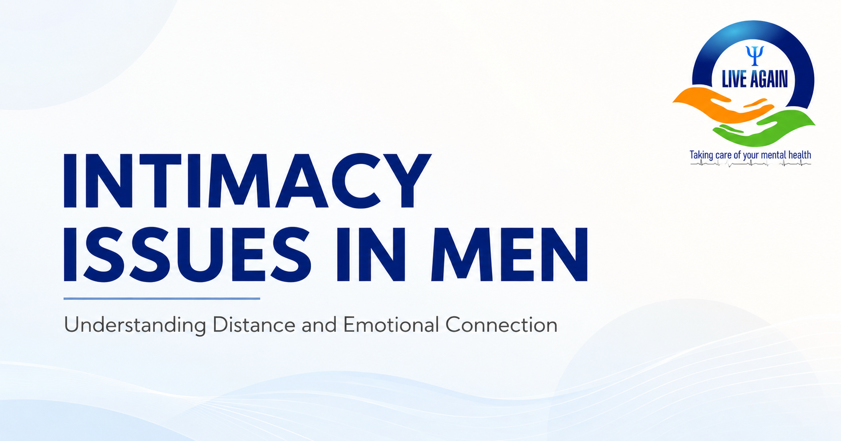 Intimacy Issues In Men