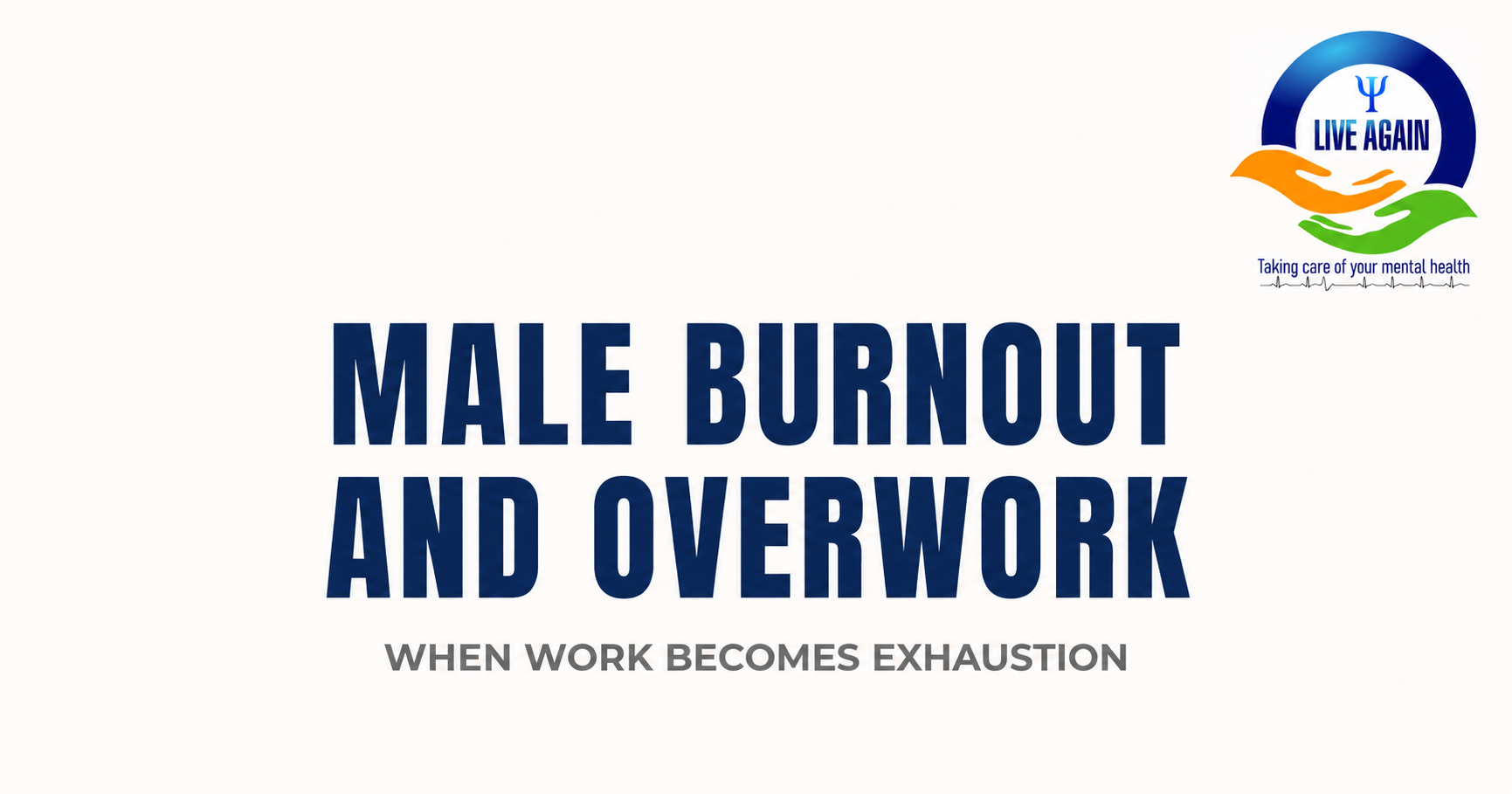 Male Burnout And Overwork