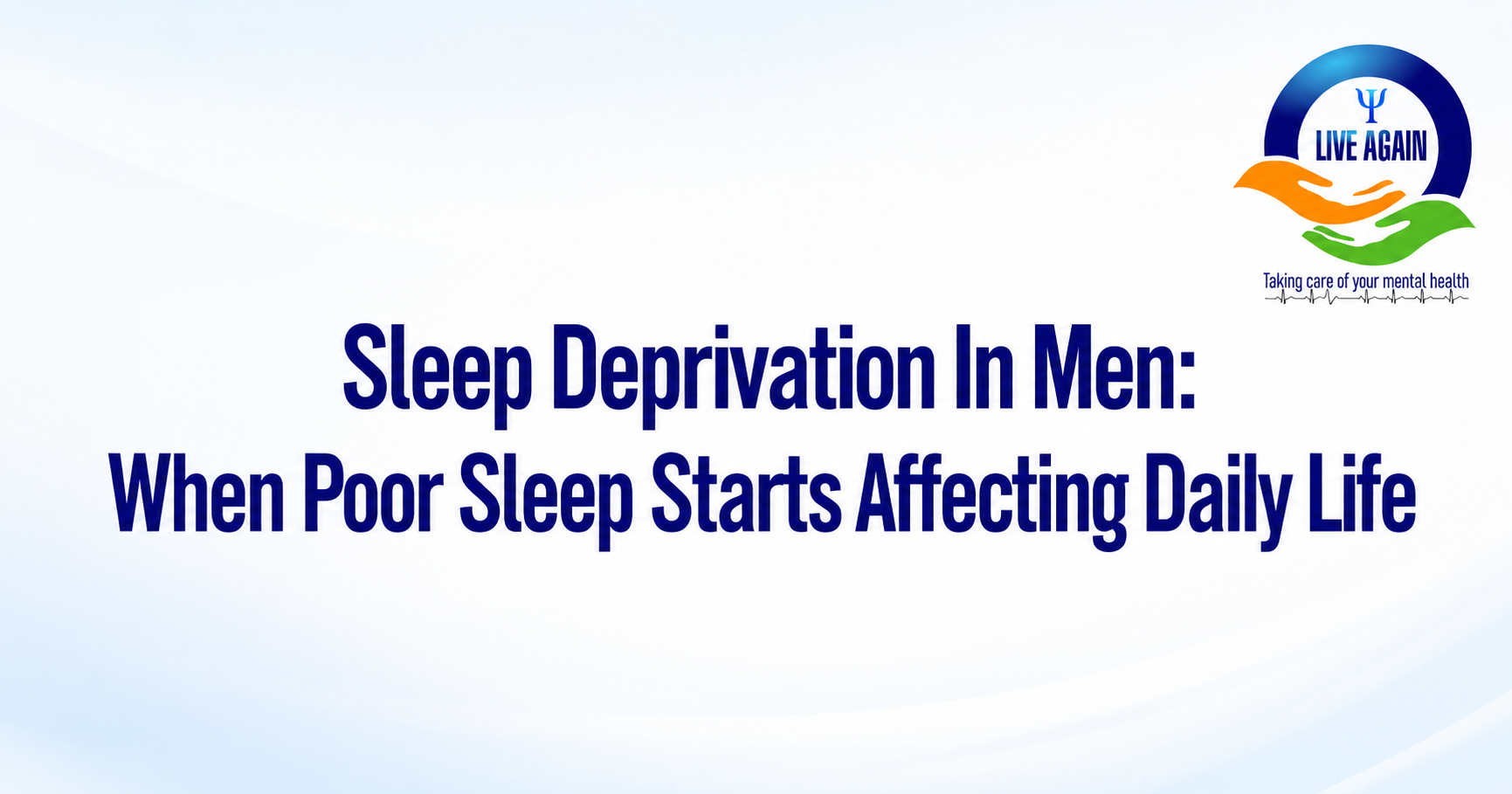 Sleep Deprivation In Men